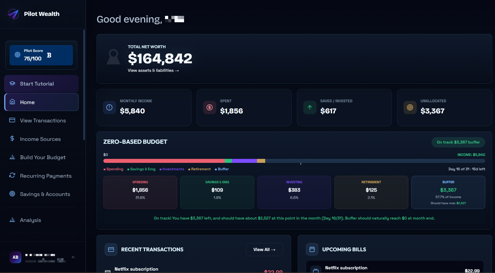 Pilot Wealth dashboard: net worth, income, spending, and zero-based budget overview